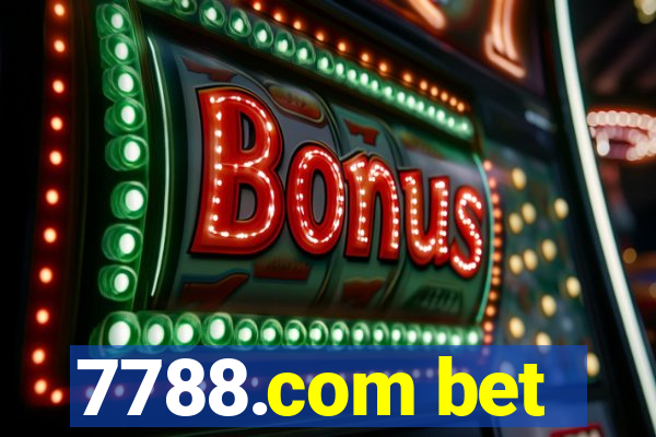 7788.com bet